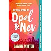 The Final Revival of Opal & Nev: A Novel
