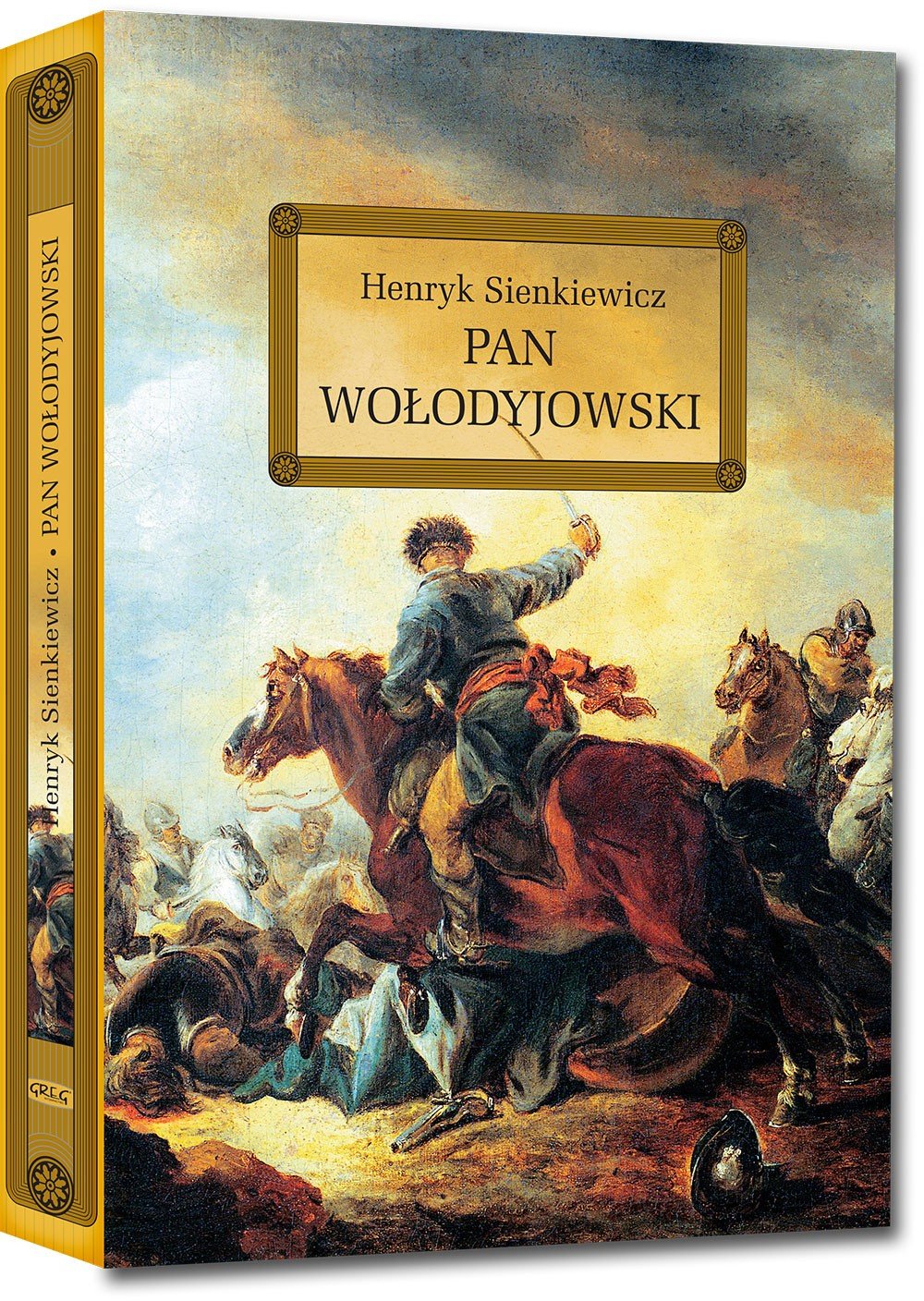 Pan Wolodyjowski Henryk Sienkiewicz 9788373272323 Amazon Com Books