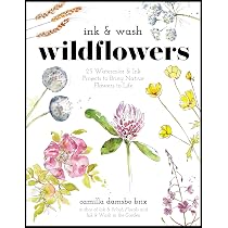 本33／Painting Fresh Florals in Watercolor 15-Minute Watercolor Florals: Create Exquisite Paintings with 30