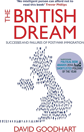 Download The British Dream: Successes and Failures of Post-war Immigration (English Edition) PDF