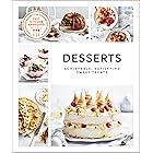 Desserts: Achievable, Satisfying Sweet Treats