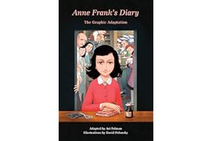 Anne Frank's Diary: The Graphic Adaptation (Pantheon Graphic Library)