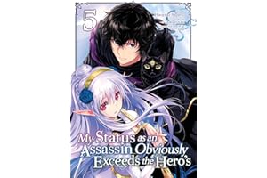 My Status as an Assassin Obviously Exceeds the Hero's (Manga) Vol. 5
