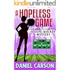 A Hopeless Game (A Hope Walker Mystery Book 4)