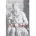 Moses: A Life