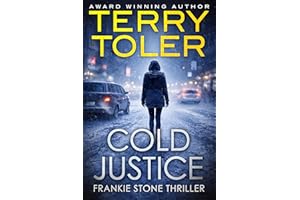 Cold Justice (Frankie Stone Thrillers Book 1)