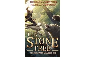 The Stone Tree: A LitRPG Adventure (Kingmaker Saga Book 1)