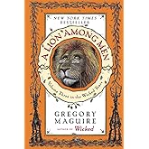 A Lion Among Men: Volume Three in the Wicked Years