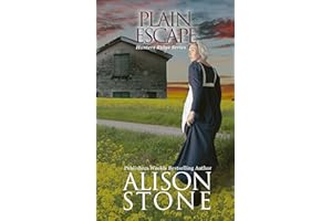 Plain Escape: An Amish Romantic Suspense Novel (Hunters Ridge Book 3)