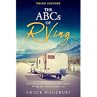 The ABCs of RVing: Everything you wanted to know about RVing but were afraid to ask book cover The ABCs of RVing: Everything you wanted to know about RVing but were afraid to ask book cover