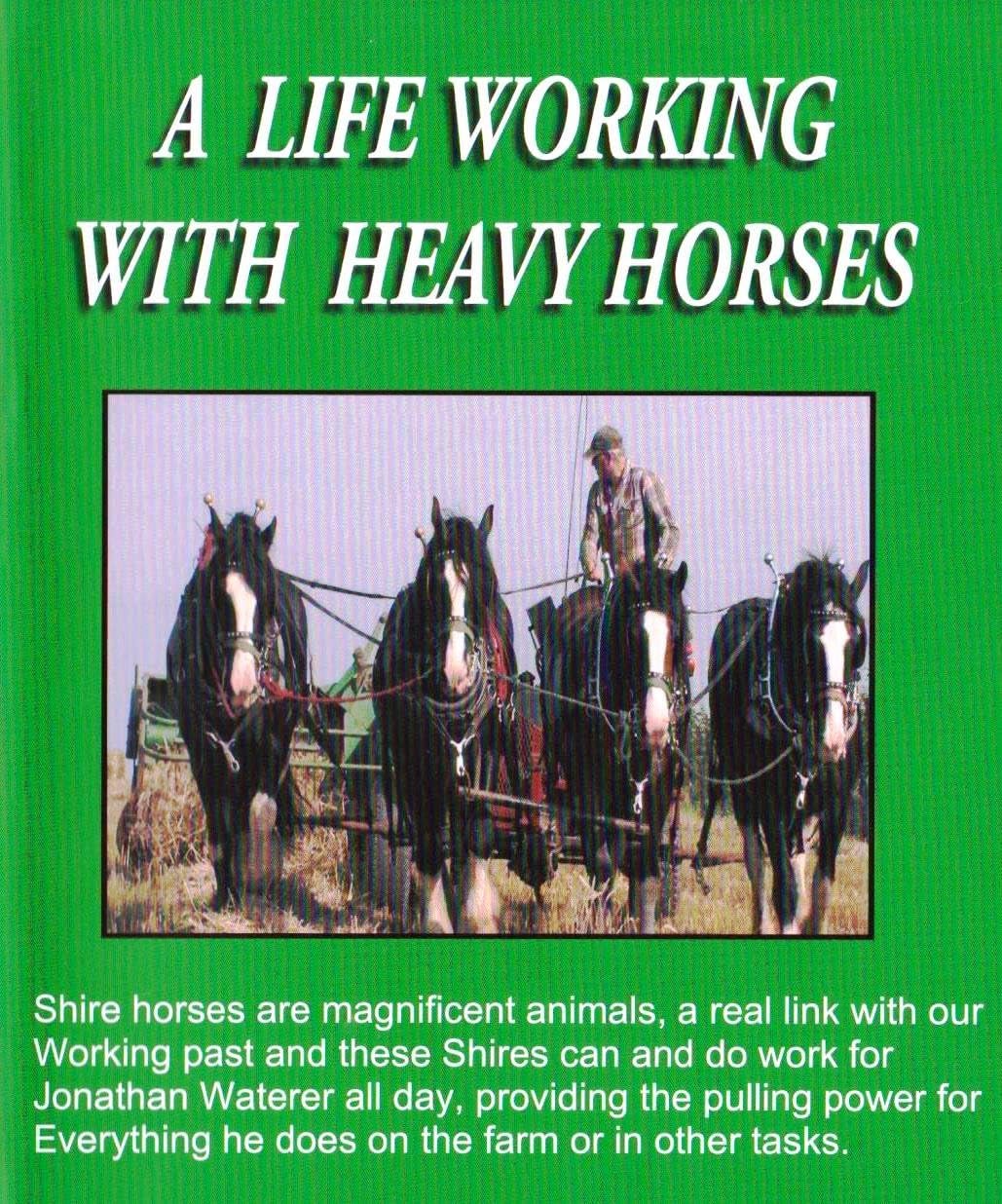 A Life Working with Heavy Horses Dvd