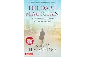 The Dark Magician: Murder in a Town with No Name