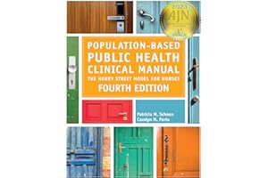 Population-Based Public Health Clinical Manual, Fourth Edition: The Henry Street Model for Nurses