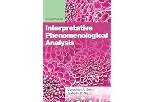 Essentials of Interpretative Phenomenological Analysis (Essentials of Qualitative Methods Series)