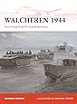 Walcheren 1944: Storming Hitler's island fortress (Campaign)