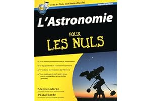 L'astronomie 2ed pour les nuls (French Edition)