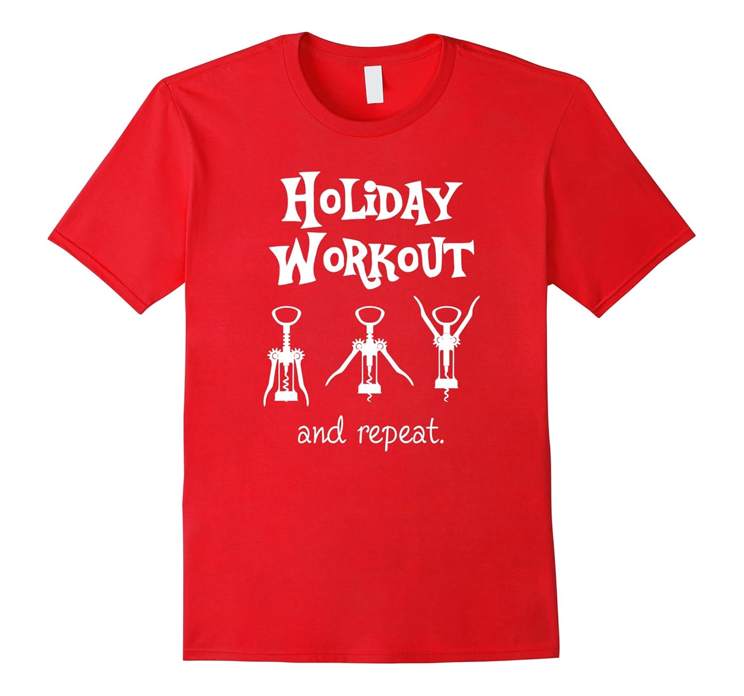 Holiday Workout Wine Shirt for Christmas-ANZ