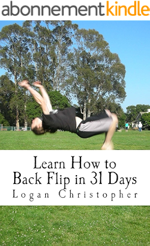 Download Learn How to Back Flip in 31 Days (English Edition) PDF