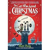 The Girl Who Saved Christmas (Boy Called Christmas)