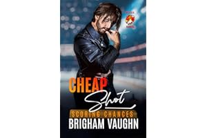 Cheap Shot: An M/M Hockey Romance (Scoring Chances Series Book 5)