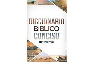 Diccionario Bíblico Conciso Holman | Holman Concise Bible Dictionary (Spanish Edition)