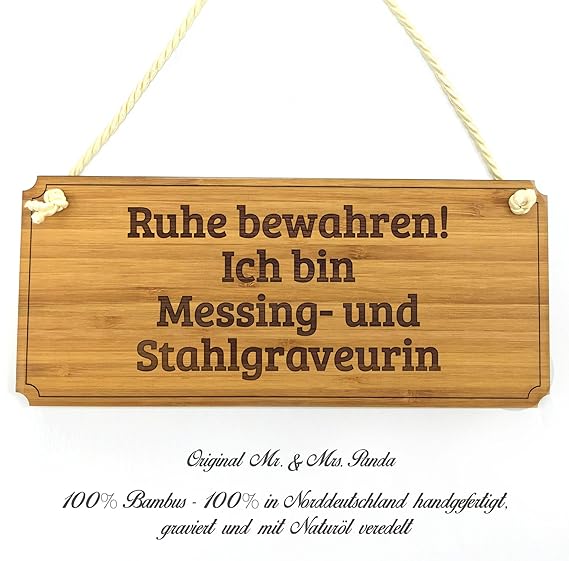 Mr. & Mrs. Panda Türschild Classic Schild Ich bin Messing- und Stahlgraveurin - Beruf Berufe Ausbildung Abschluss Berufsausbi