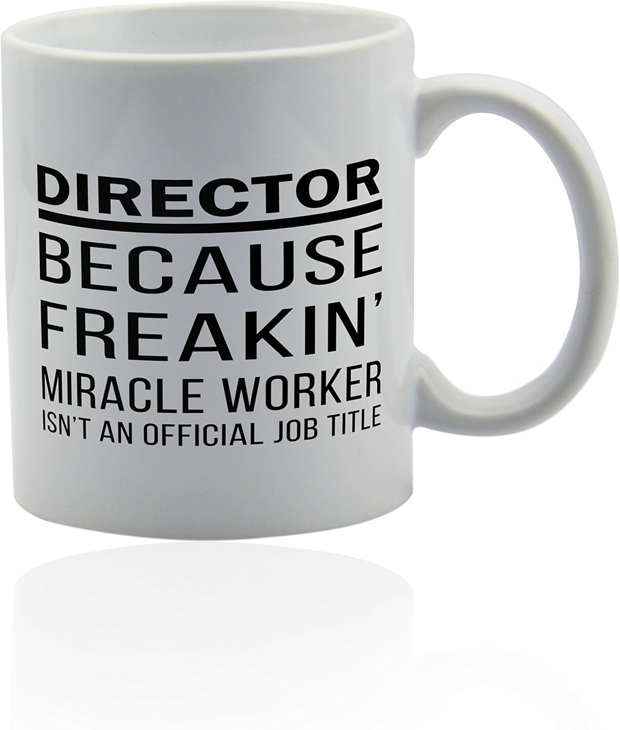 Director mug for coffee or tea 11 oz. Funny gag joke gift cup. Thank you appreciation gifts.
