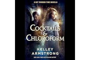 Cocktails & Chloroform: A Rip Through Time