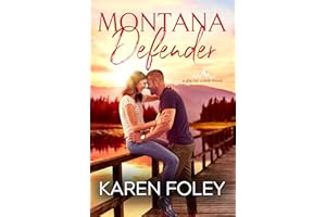 Montana Defender: A Small-Town Military Romance