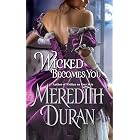 Wicked Becomes You