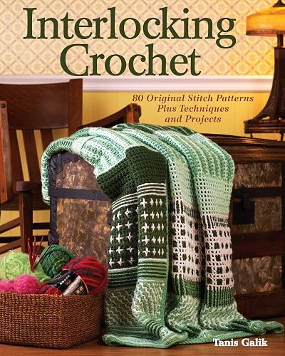 Download Interlocking Crochet: Techniques, Stitch Patterns and Projects PDF
