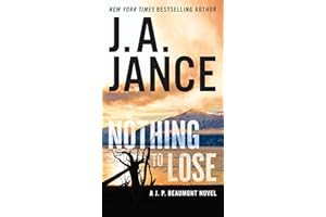 Nothing to Lose: A J.P. Beaumont Novel