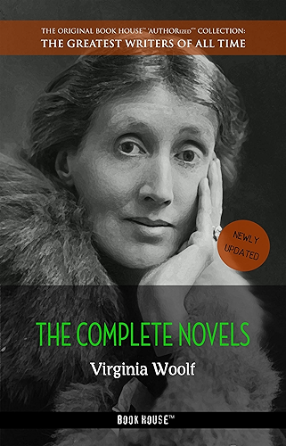 Download Virginia Woolf: The Complete Novels + A Room of One's Own (The Greatest Writers of All Time Book 17) (English Edition) PDF