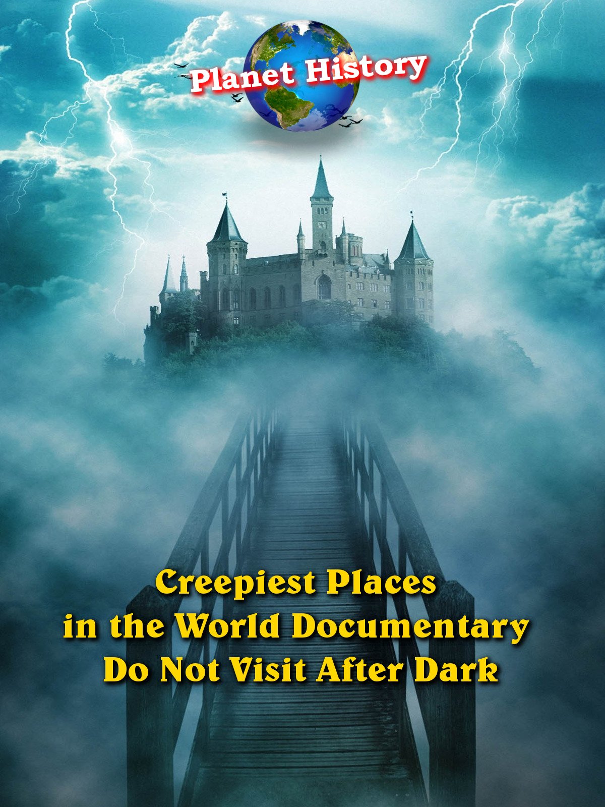 Watch Creepiest Places In The World Documentary Do Not Visit After Dark Prime Video