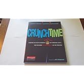 Crunchtime: Lessons to Help Students Blow the Roof Off Writing Tests--and Become Better Writ ers in the Process