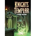 Knights Templar: A Secret History (Dark Osprey)
