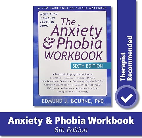 Download The Anxiety and Phobia Workbook, 6th Edition PDF