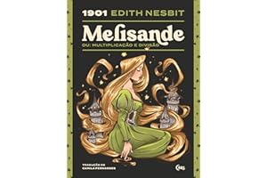 Melisande (Sociedade das Relíquias Literárias Livro 26) (Portuguese Edition)