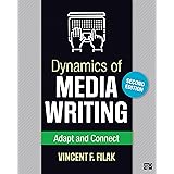 Dynamics of Media Writing: Adapt and Connect