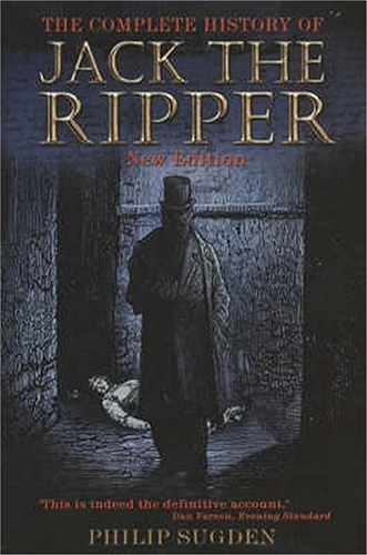 Download The Complete History of Jack the Ripper (English Edition) PDF
