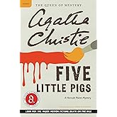 Five Little Pigs: A Hercule Poirot Mystery: The Official Authorized Edition (Hercule Poirot Mysteries, 23)