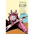 Tripping with Allah: Islam, Drugs, and Writing