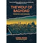 The Wolf of Baghdad: Memoir of a Lost Homeland