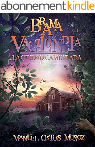 Download BRAMA VACILUNDIA: La Ciudad Camuflada (Spanish Edition) PDF