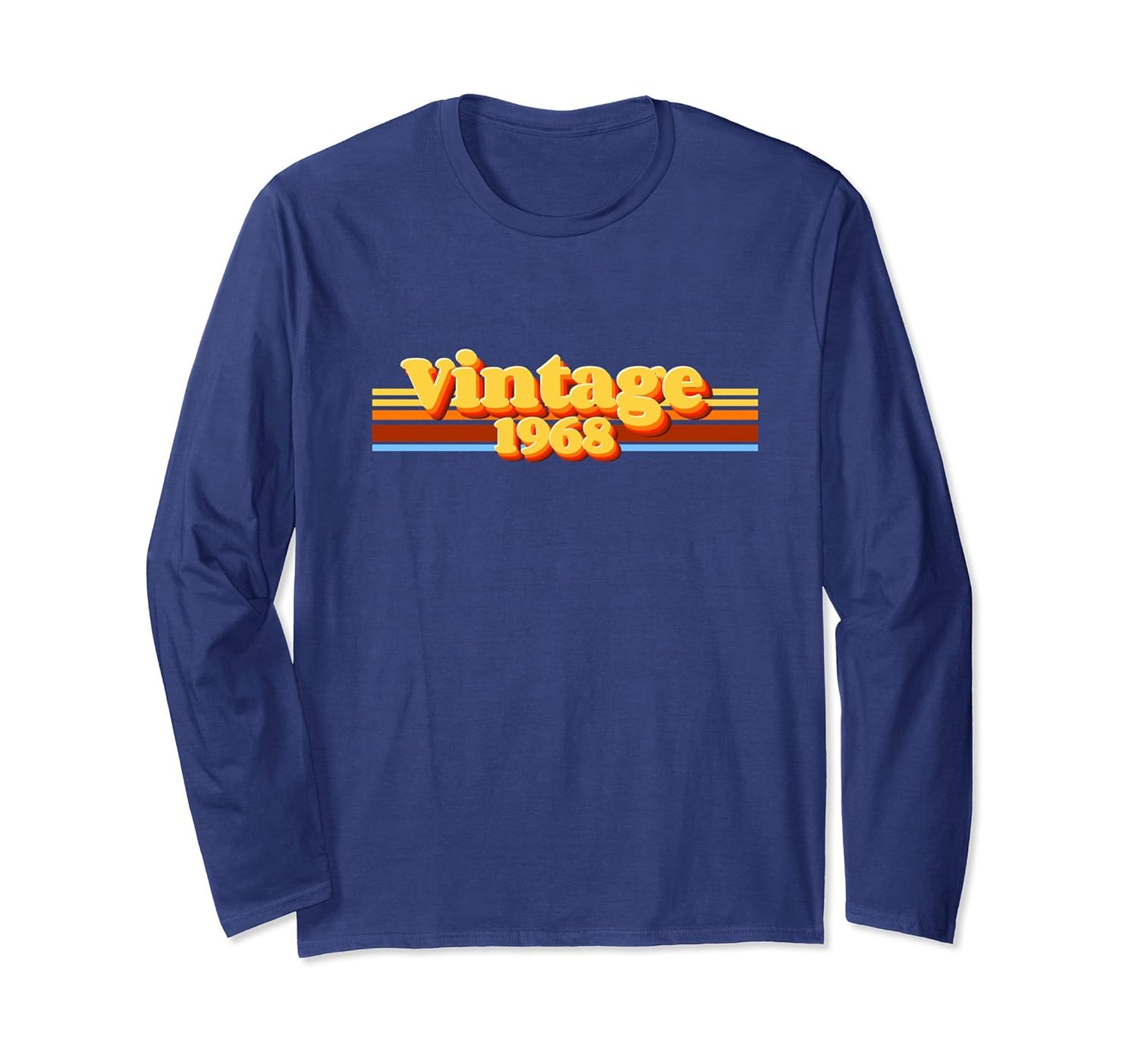 Vintage 1968 Retro Long sleeve TShirt4LVS 4loveshirt