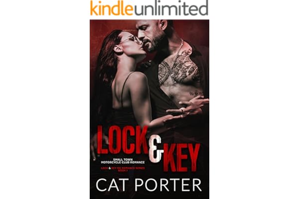 Lock & Key: Small Town Motorcycle Club Romance (Lock & Key MC Romance Book 1)