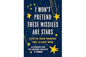 I Won't Pretend These Missiles Are Stars: Life in Iran During the 12-Day War