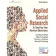 Applied Social Research: A Tool for the Human Services, 10th Edition – Newest and Most Updated Version of Monette: Applied Social Research