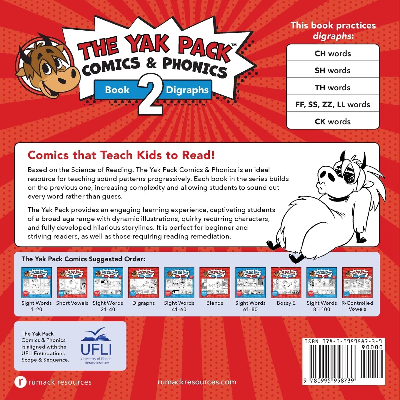 The Yak Pack: Comics & Phonics: Book 2: Learn to read decodable digraph words (The Yak Pack Comics Complete Series)