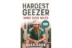 Hardest Geezer: Mind Over Miles